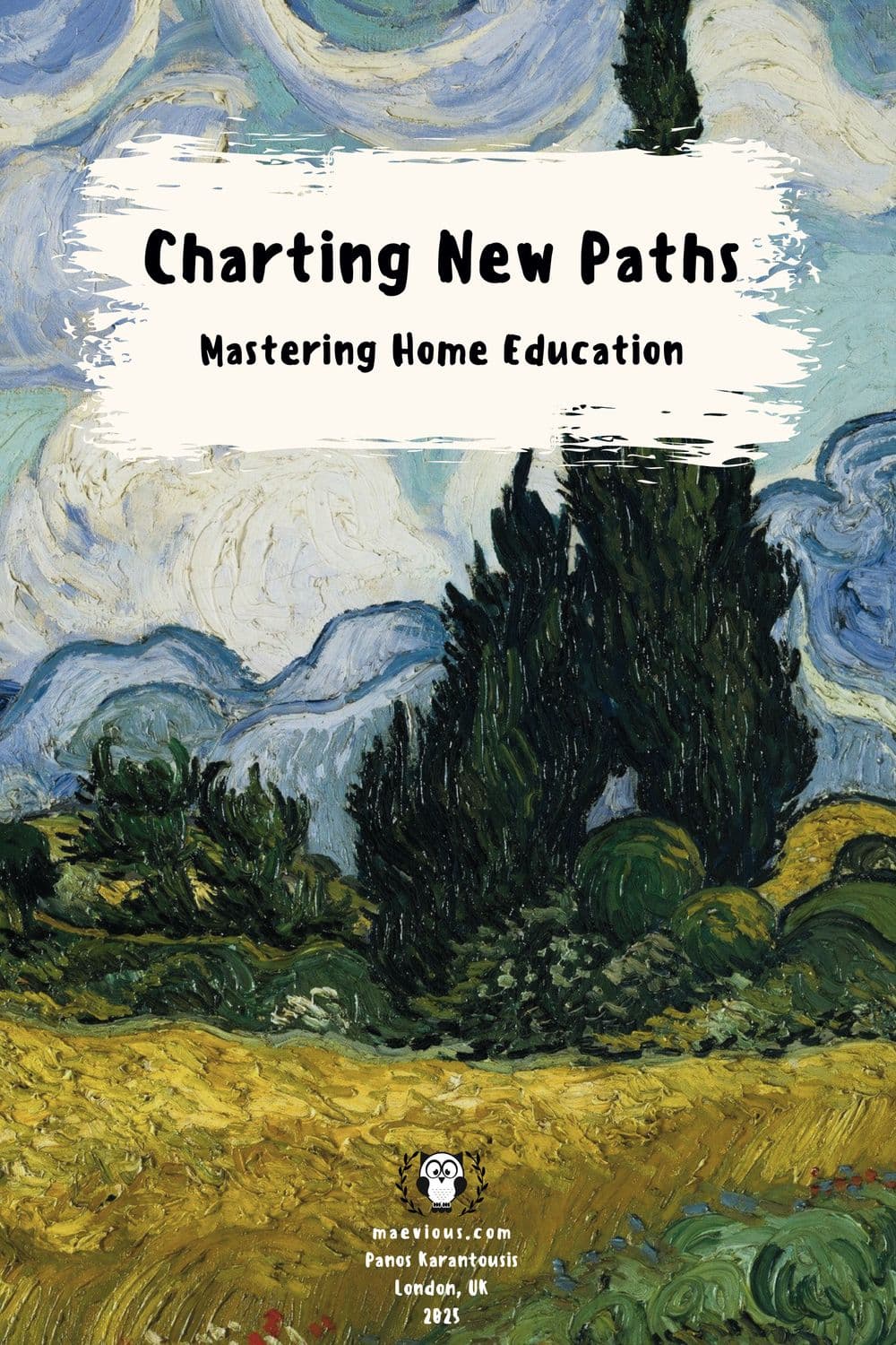 Front cover of Charting New Paths: Mastering Home Education by Panos Karantousis